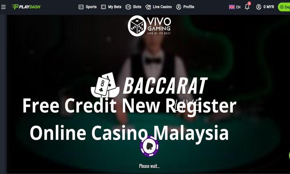 Free Credit New Register Online Casino Malaysia