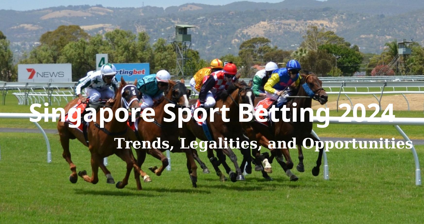 Singapore Sport Betting 2024